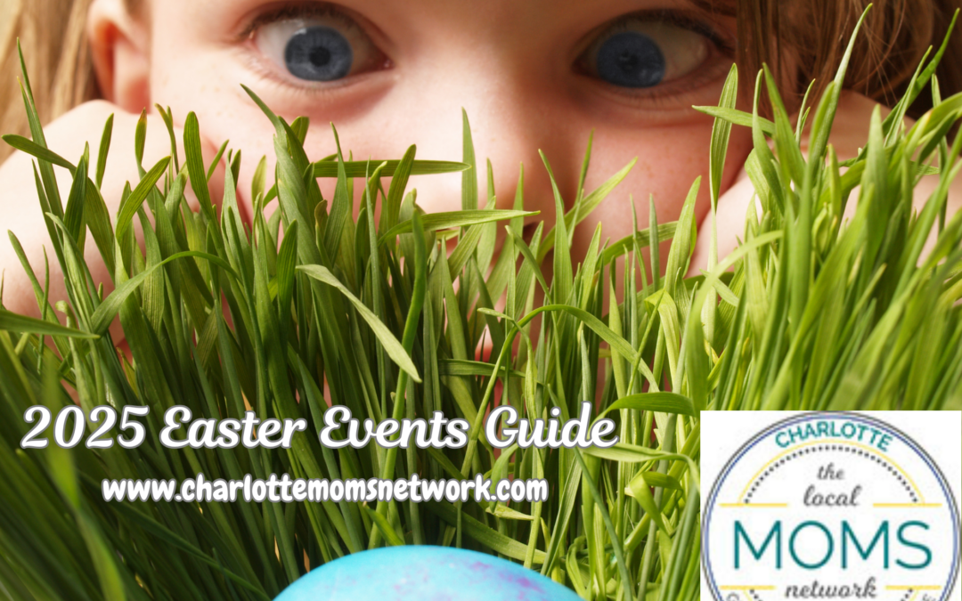 2025 Easter Events Guide