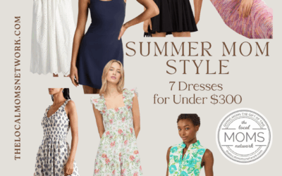 Summer Mom Style:  7 Dresses Under $300