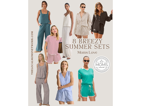 8 Breezy Summer Sets Moms Love